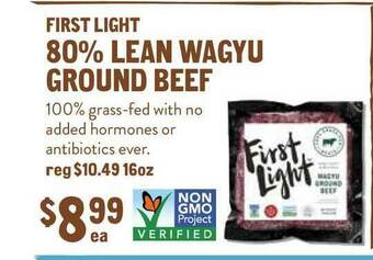 New Seasons Market First Light 80% Lean Wagyu Ground Beef offer