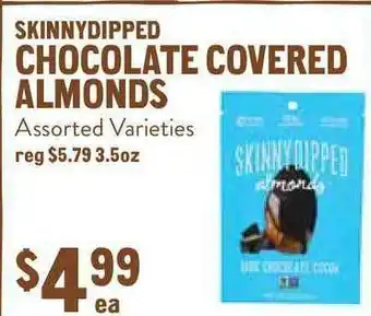 New Seasons Market Skinny Dipped Chocolate Coverde Almonds offer