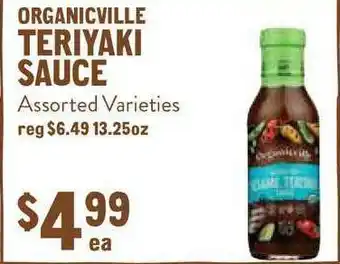 New Seasons Market Organicville Teriyaki Sauce Assorted Varieties offer
