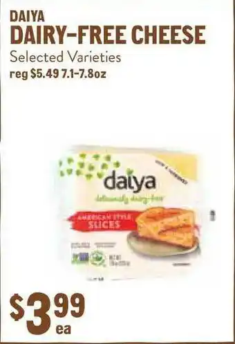 New Seasons Market Daiya Dairy-free Cheese Selected Varieties offer