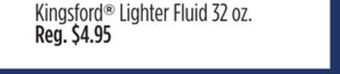 Dollar General Kingsford® lighter fluid offer