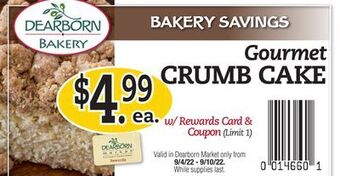 Dearborn Market Gourmet crumb cake offer