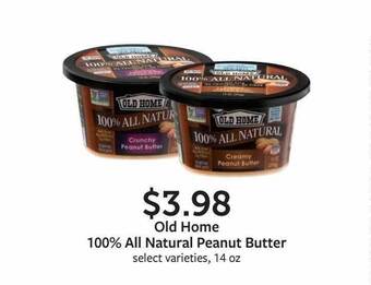 Fareway Old home 100% all natural peanut butter offer