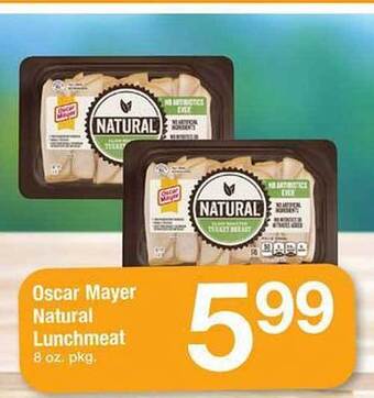 Safeway Oscar mayer natural lunchmeat offer