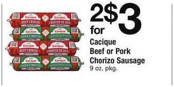 Safeway Cacique beef or pork chorizo sausage offer