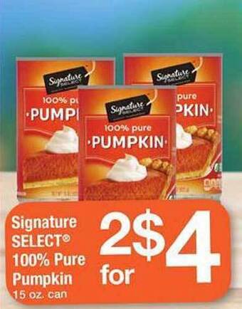 Safeway Signature select 100% pure pumpkin offer