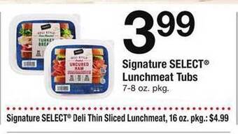 Safeway Signature select lunchmeat tubs offer