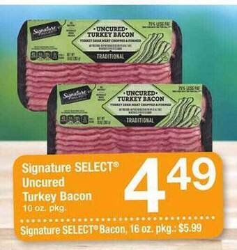 Safeway Signature select uncured turkey bacon offer