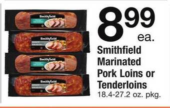Safeway Smithfield marinated pork loins or tenderloins offer