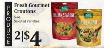 Rosauers Fresh gourmet croutons offer