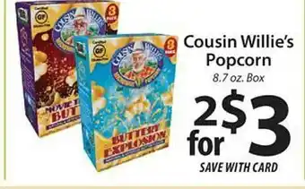 ACME Cousin willie's popcorn offer