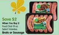 Maceys Food club brats or sausage offer