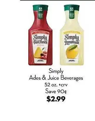Bristol Farms Simply ades & juice beverages 52 oz. offer