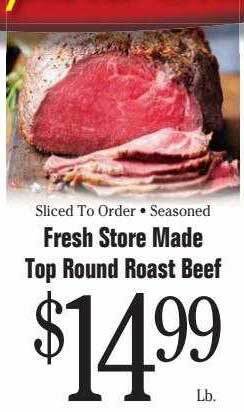 Morton Williams Fresh store made top round roast beef offer