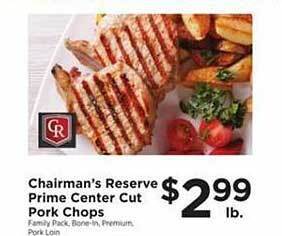 ShopRite Chairman's reserve prime center cut pork chops offer