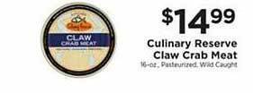 ShopRite Culinary reserve claw crab meat offer