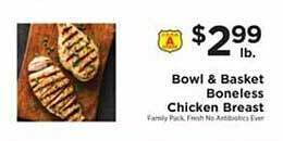 ShopRite Bowl & basket boneless chicken breast offer