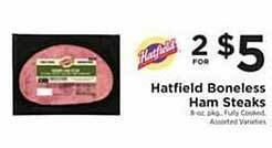 ShopRite Hatfield boneless ham steaks offer