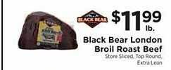 ShopRite Black bear london broil roast beef offer