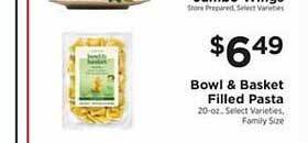 ShopRite Bowl & basket filled pasta offer