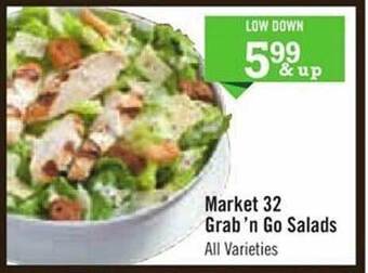 Price Chopper Market 32 grab'n go salads offer