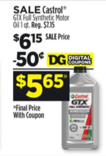 Dollar General Castrol GTX Full Synthetic Motor Oil 1 qt. offer
