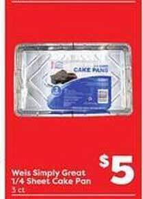 Weis Markets Weis simply great 1-4 sheet cake pan offer