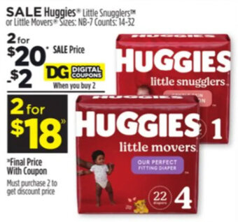Dollar General Huggies Little Snugglers or Little Movers Sizes: NB-7 Counts: 14-32 offer