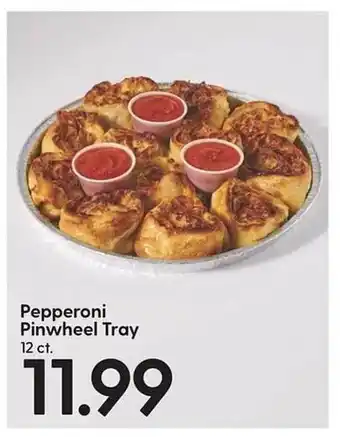 Hy-Vee Pepperoni pinwheel tray offer