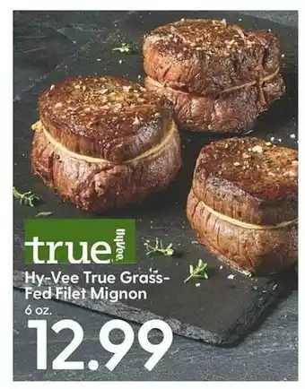 Hy-Vee Hyvee true grassfed filet mignon offer