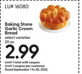 Hy-Vee Baking stone garlic crown bread offer