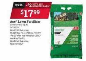 Ace Hardware Ace lawn fertilizer offer