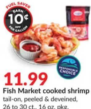 Hy-Vee Fish market cooked shrimp offer