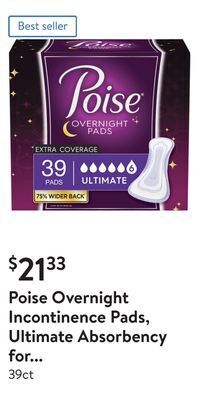 Walmart Poise overnight incontinence pads, ultimate absorbency for women/bladder control pads offer