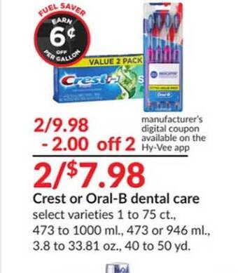 Hy-Vee Crest or oral-b dental care offer