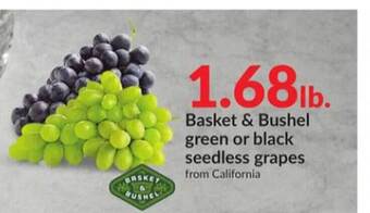 Hy-Vee Basket & bushel green or black seedless grapes offer