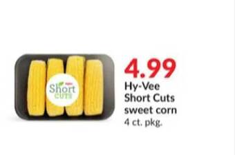 Hy-Vee Hy-vee short cuts sweet corn offer