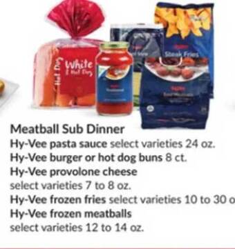 Hy-Vee Meatball sub dinner offer
