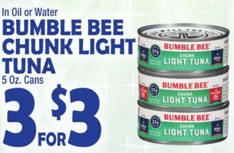 Bravo Supermarkets Bumble bee chunk light tuna offer