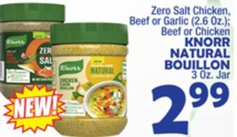 Bravo Supermarkets Knorr natural bouillon 3 oz. jar offer