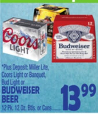Bravo Supermarkets Budweiser beer offer