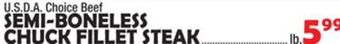 Bravo Supermarkets Semi-boneless chuck fillet steak offer