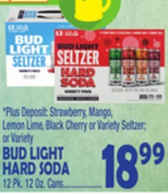 Bravo Supermarkets Bud light hard soda offer