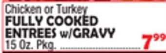 Bravo Supermarkets Fully cooked entrees w/gravy offer