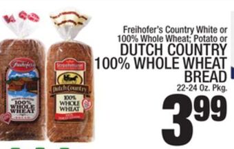 C Town Dutch country 100% whole wheat bread offer