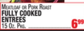 C Town Fully cooked entrees offer