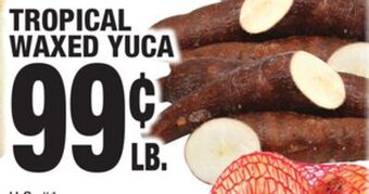 C Town Tropical waxed yuca offer
