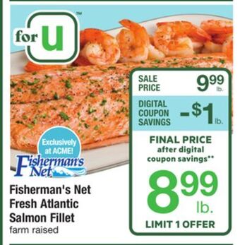 ACME Fisherman's net fresh atlantic salmon fillet offer
