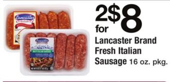 ACME Lancaster brand fresh italian sausage offer