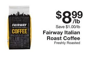 Fairway Store Market Fairway italian roast coffee offer
